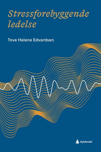 Stressforebyggende ledelse