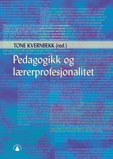 Pedagogikk og lærerprofesjonalitet (E-bok)
