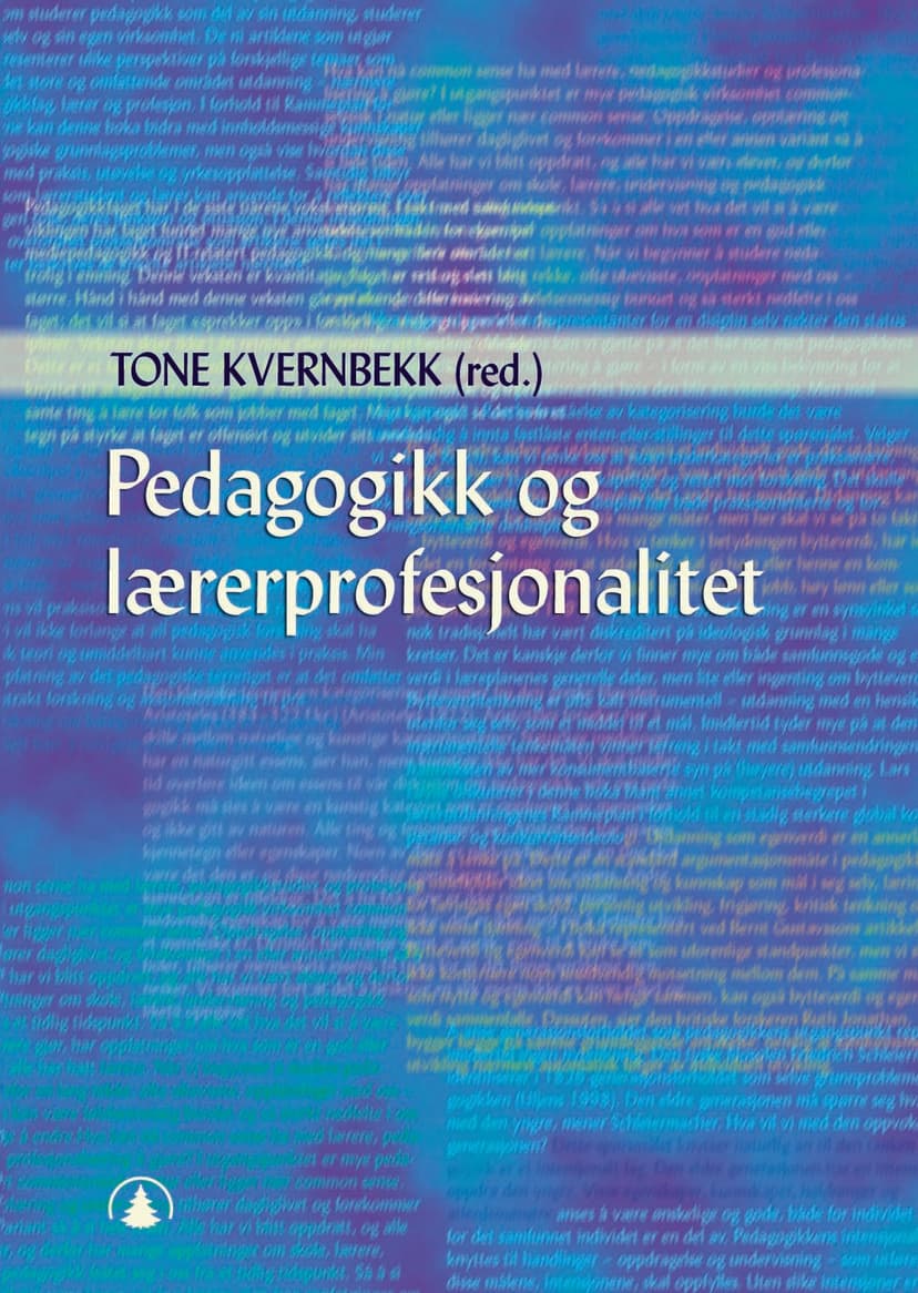 Pedagogikk og lærerprofesjonalitet (E-bok)