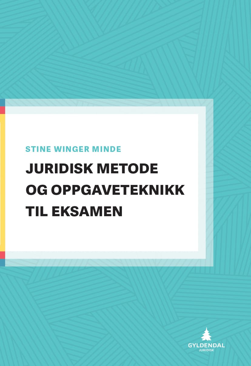 Juridisk metode og oppgaveteknikk til eksamen