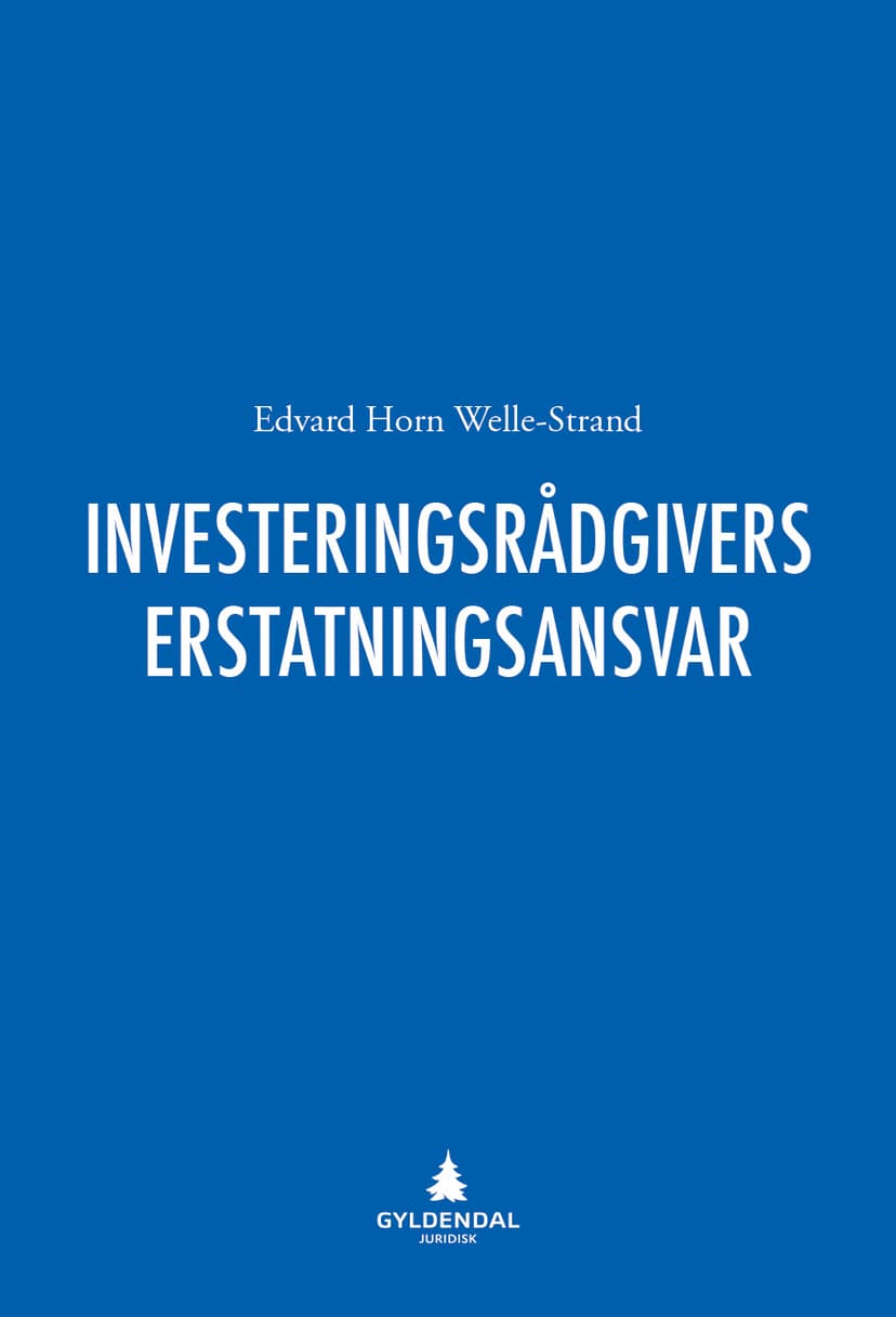 Investeringsrådgivers erstatatningsansvar (E-bok)
