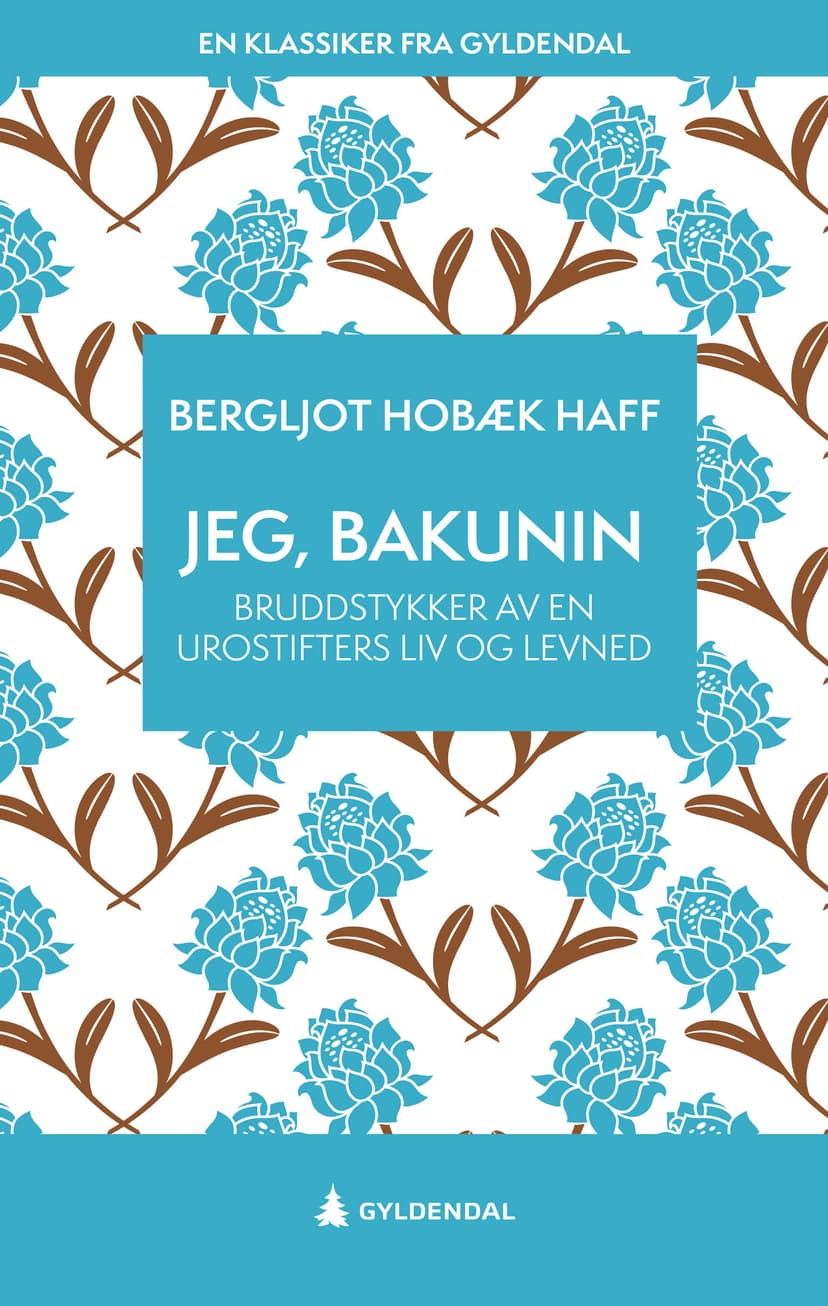 Jeg, Bakunin (E-bok)