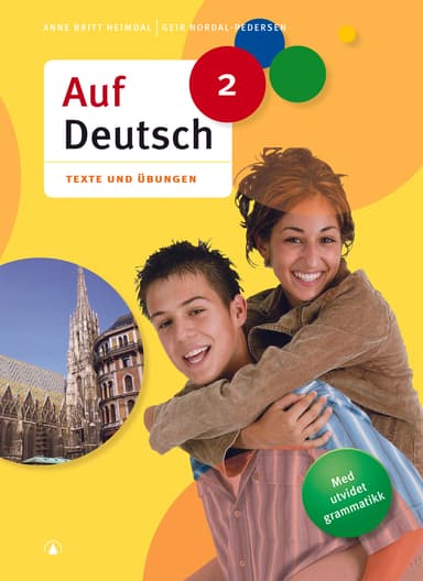 Auf Deutsch 2, Texte und Übungen