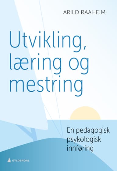 Utvikling, læring og mestring