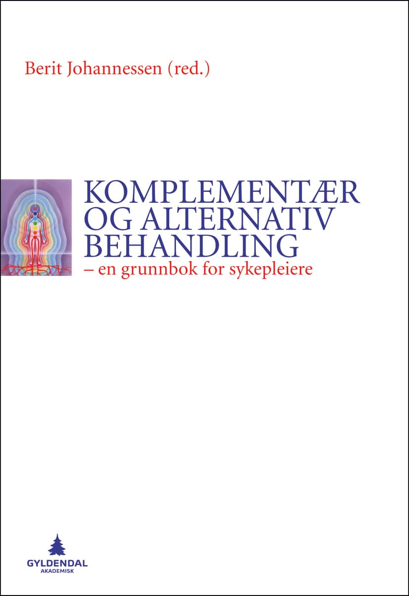 Komplementær og alternativ behandling (E-bok)