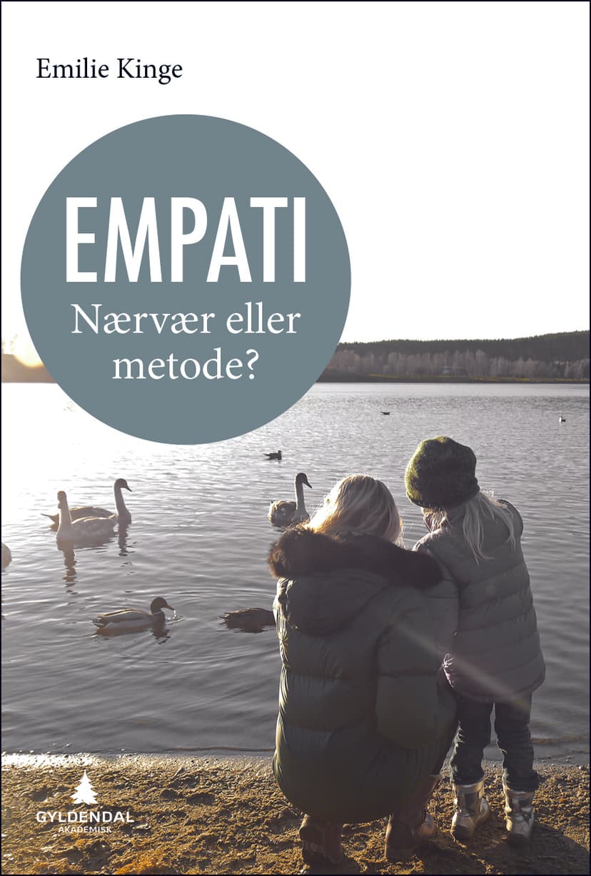Empati - nærvær eller metode?