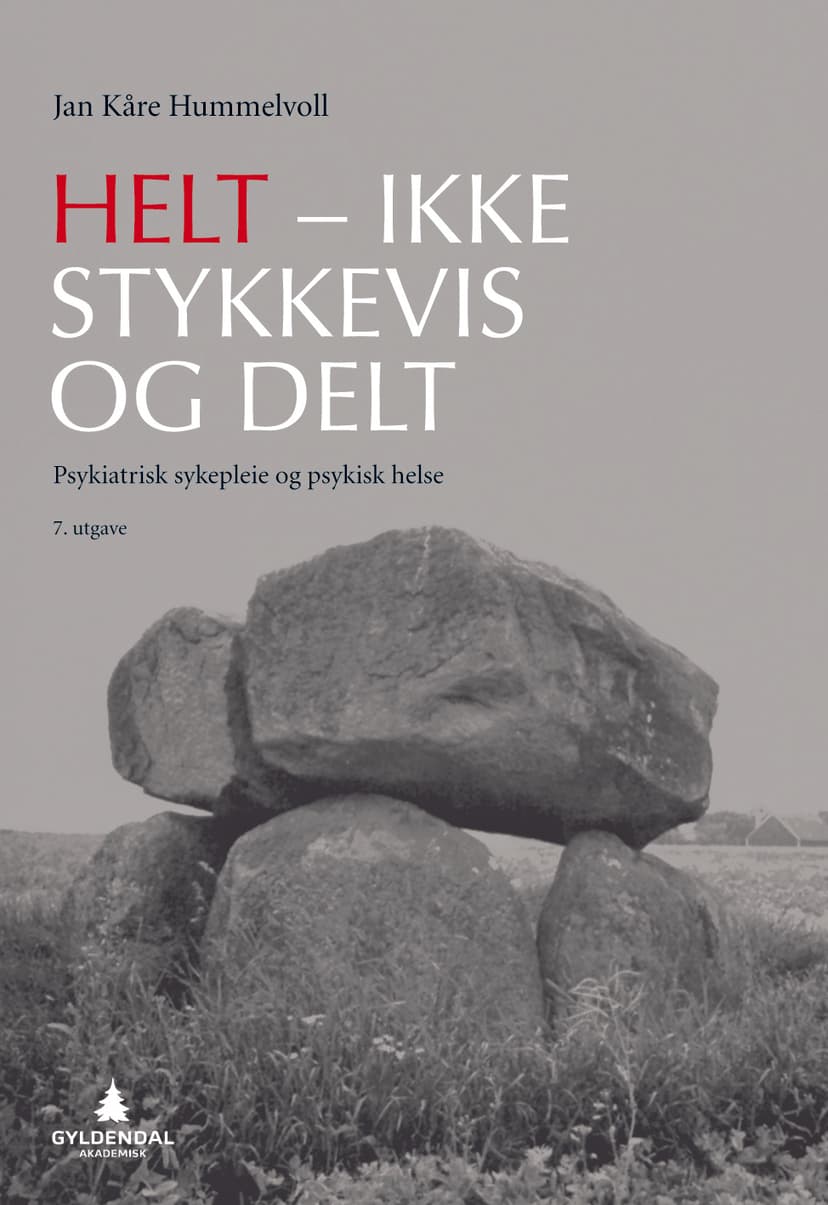Helt - ikke stykkevis og delt