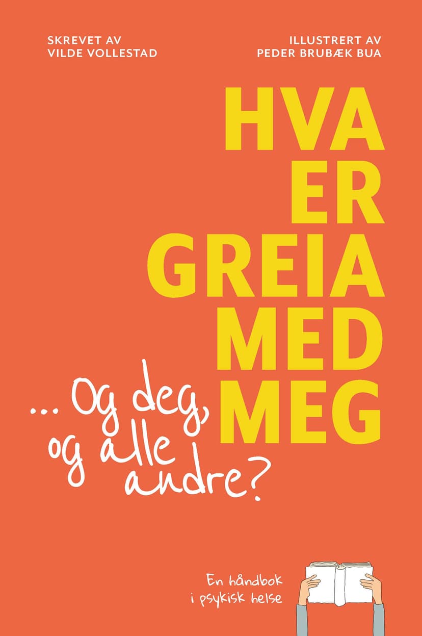 Hva er greia med meg - og deg, og alle andre?
