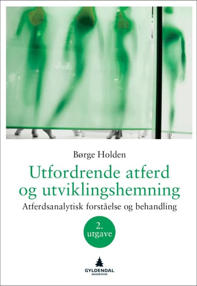 Utfordrende atferd og utviklingshemning 2. utg