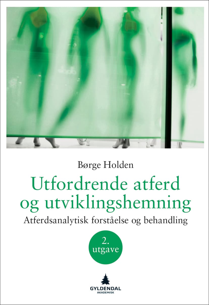 Utfordrende atferd og utviklingshemning 2. utg