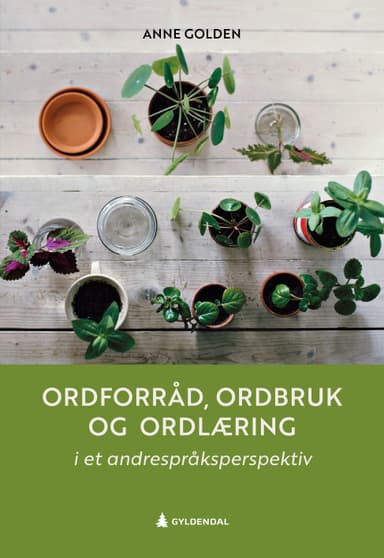 Ordforråd, ordbruk og ordlæring