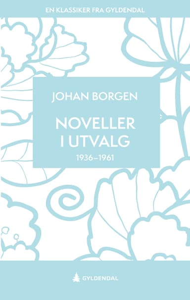 Noveller i utvalg 1936-1961 E-BOK