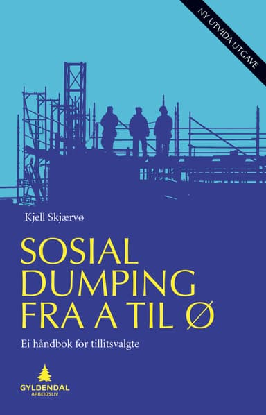 Sosial dumping fra A til Ø